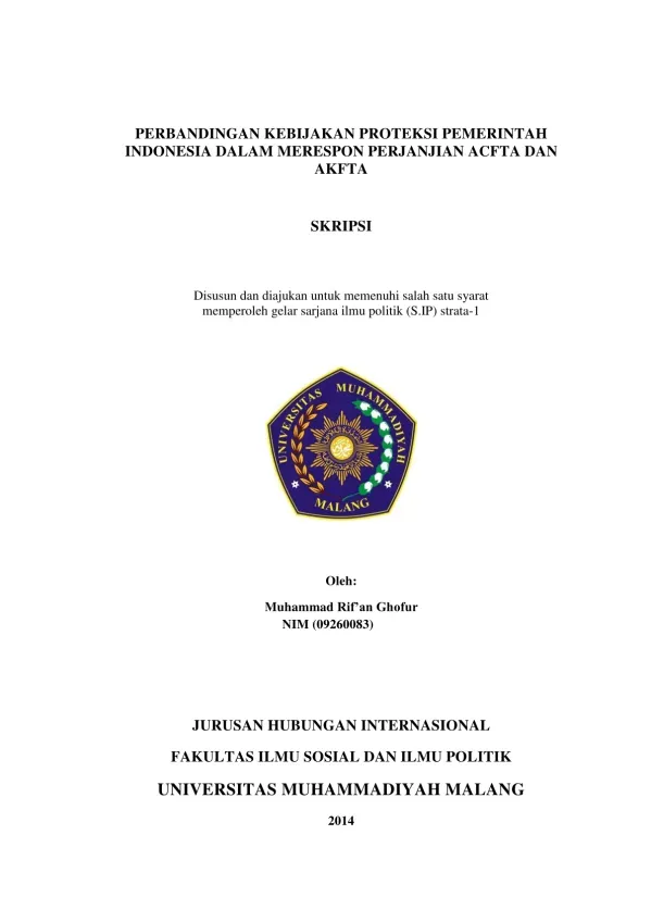 Perbandingan Kebijakan Proteksi Pemerintah Indonesia dalam Merespon Perjanjian ACFTA dan AKFTA
