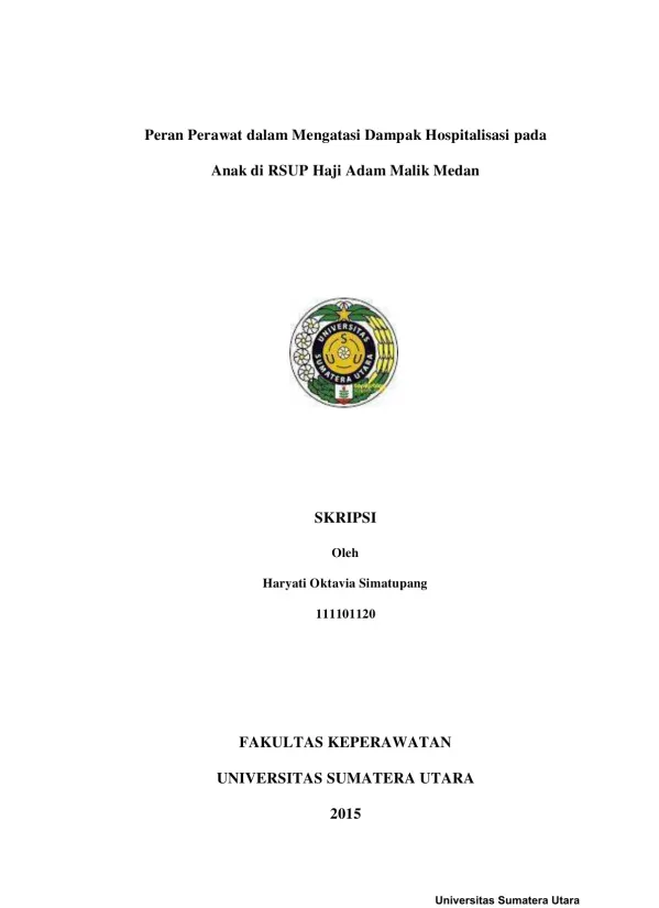 Peran Perawat dalam Mengatasi Dampak Hospitalisasi pada Anak di RSUP Haji Adam Malik Medan