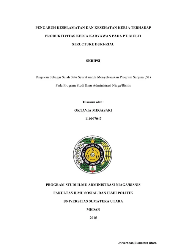 Pengaruh Keselamatan dan Kesehatan Kerja terhadap Produktivitas Karyawan di PT. Multi Structure Duri-Riau