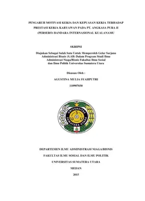 Pengaruh Motivasi dan Kepuasan Kerja terhadap Prestasi Karyawan di PT. Angkasa Pura II