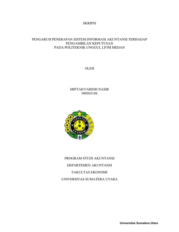 Pengaruh Penerapan Sistem Informasi Akuntansi Terhadap Pengambilan Keputusan di Politeknik Unggul LP3M Medan