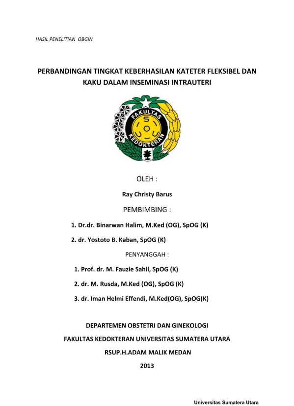 Perbandingan Keberhasilan Kateter Fleksibel dan Kaku dalam Inseminasi Intrauterine