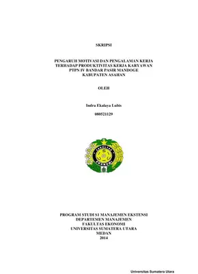 Pengaruh Motivasi dan Pengalaman Kerja terhadap Produktivitas Karyawan di PTPN IV Bandar Pasir Mandoge