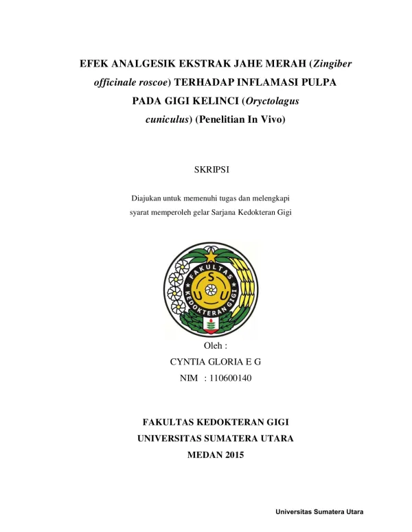 Efek Analgesik Ekstrak Jahe Merah terhadap Inflamasi Pulpa pada Gigi Kelinci