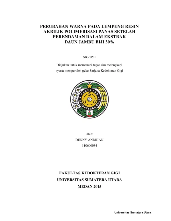 Studi Perubahan Warna pada Resin Akrilik Polimerisasi Panas dengan Ekstrak Daun Jambu Biji