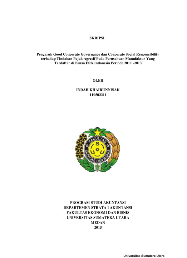 Pengaruh Good Corporate Governance dan Corporate Social Responsibility terhadap Tindakan Pajak Agresif