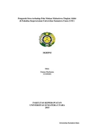 Pengaruh Stres terhadap Pola Makan Mahasiswa Tingkat Akhir di Fakultas Keperawatan Universitas Sumatera Utara