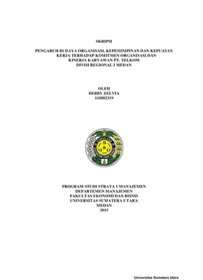 Pengaruh Budaya Organisasi, Kepemimpinan, dan Kepuasan Kerja terhadap Komitmen dan Kinerja Karyawan di PT. Telkom Medan