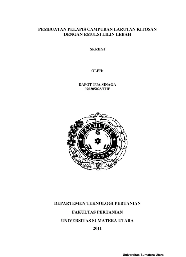 Pengaruh Konsentrasi Larutan Kitosan dan Emulsi Lilin Lebah terhadap Pelapis Campuran