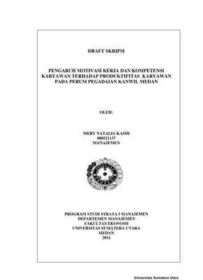 Pengaruh Motivasi Kerja dan Kompetensi Karyawan terhadap Produktifitas Karyawan di Perum Pegadaian Kanwil Medan