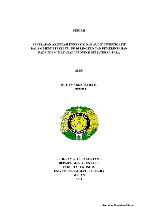 Penerapan Akuntansi Forensik dan Audit Investigatif dalam Mendeteksi Fraud di PDAM Tirtanadi Sumatera Utara