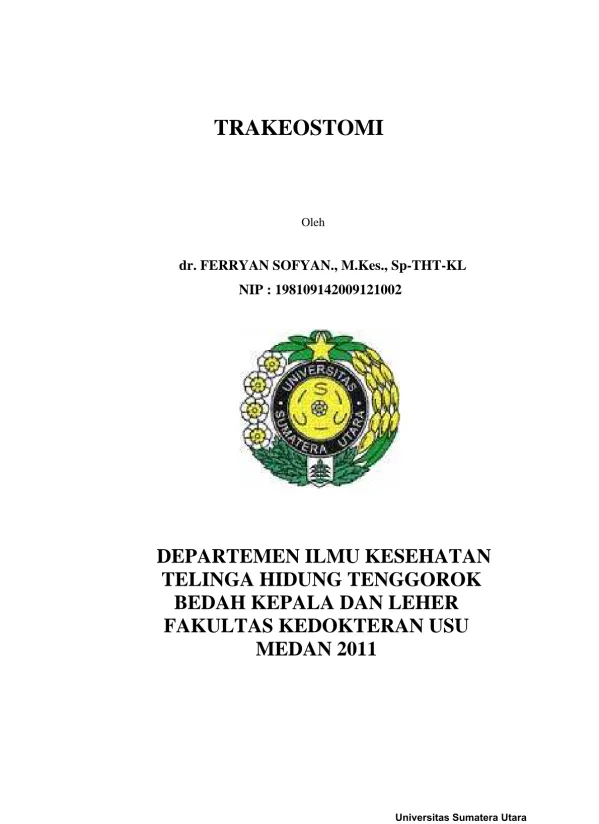 Prosedur Trakeostomi dan Penanganan Kegawatdaruratan Jalan Nafas