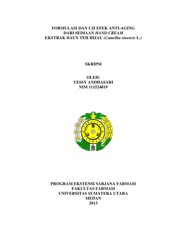 Formulasi dan Uji Efek Anti-Aging dari Sediaan Hand Cream Ekstrak Daun Teh Hijau